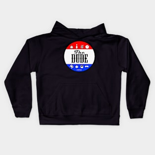 the big lebowski, The Dude for president, Presidential Election, Kids Hoodie